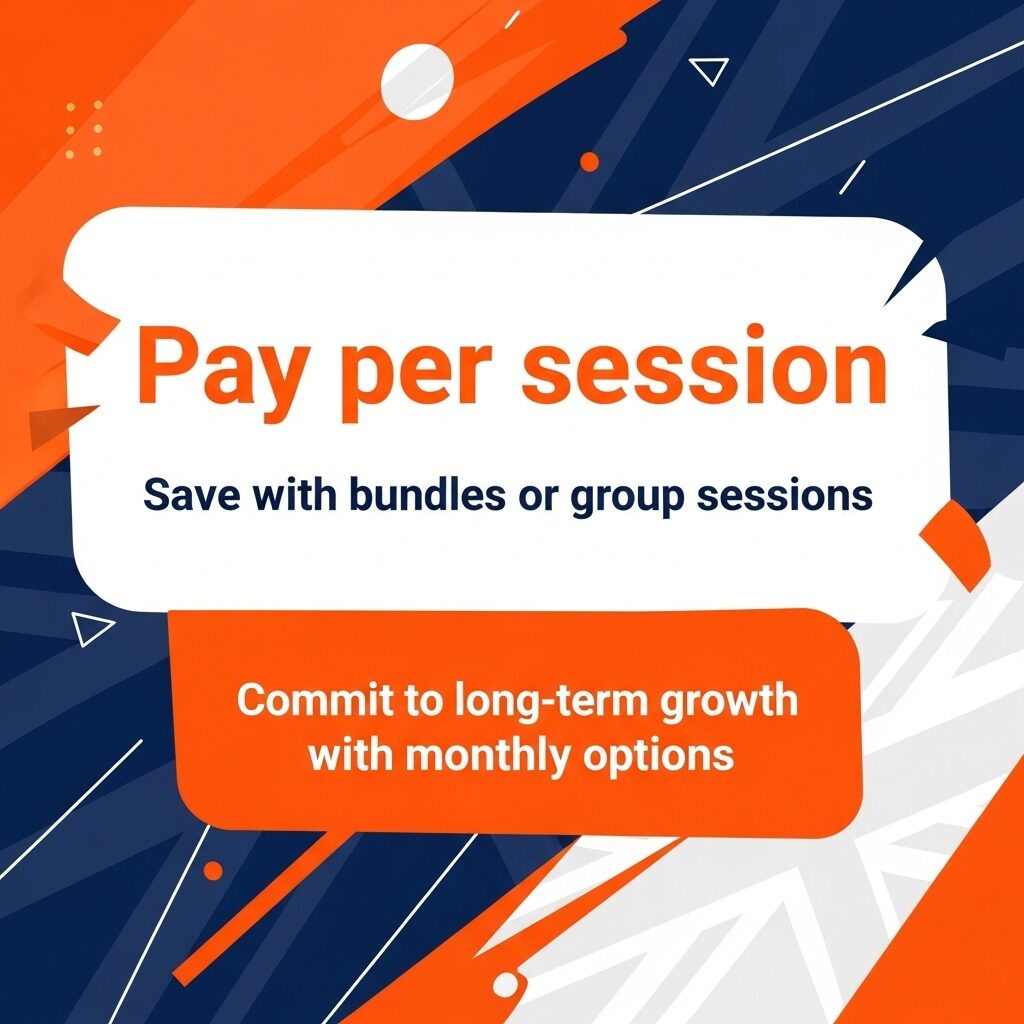 Pay per session, save with bundles or group sessions, or commit to long-term growth with monthly options.