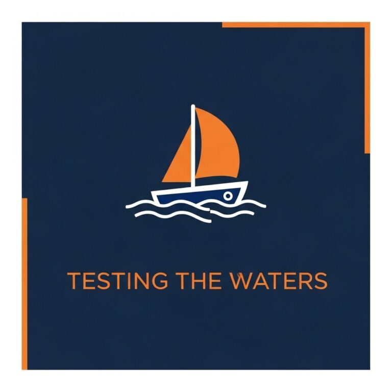 Testing The Waters