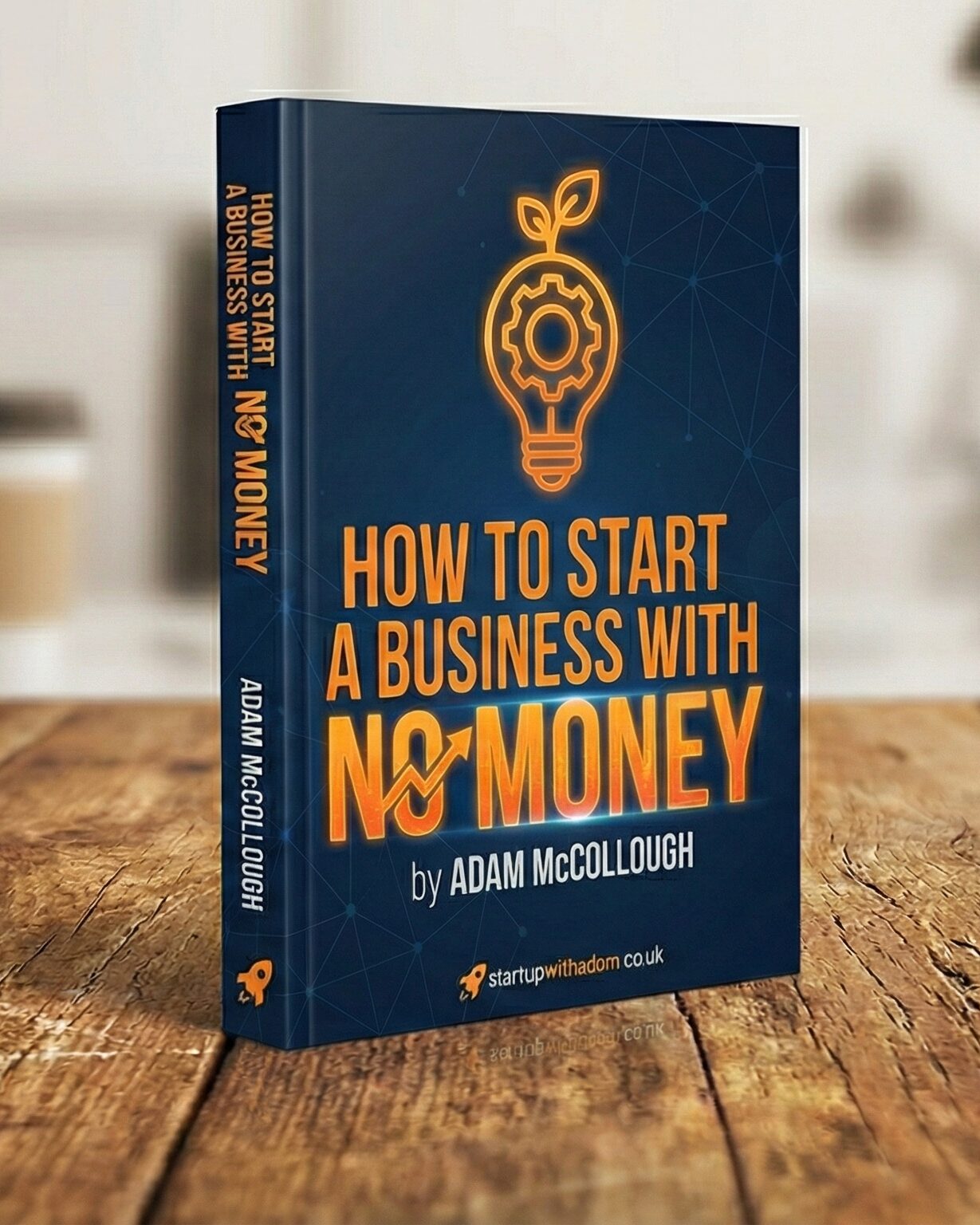 Book - How to Start a Business with No Money by Adam McCollough