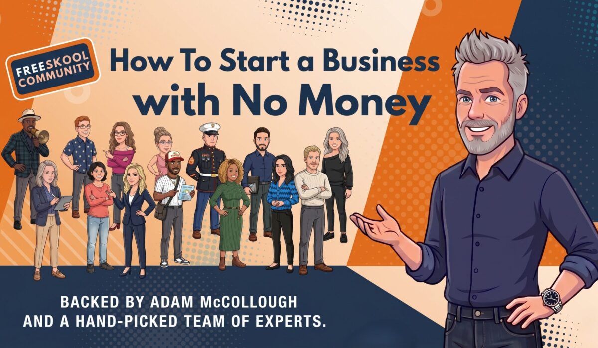 Join the How to Start a Business with No Money Community FREE